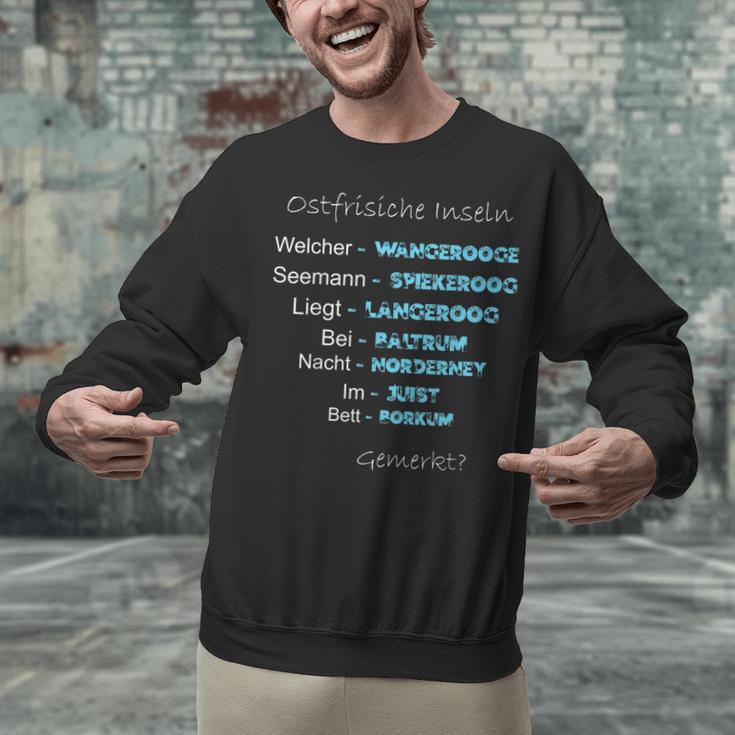 East Frisian Islands Memory Saying Shirt North Sea Unisex Sweatshirt East Frisian Islands Memory Saying Shirt North Sea Unisex Sweatshirt