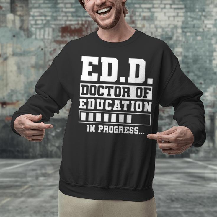 EdD Doctor Of Education In Progress EdD Graduation Unisex Sweatshirt