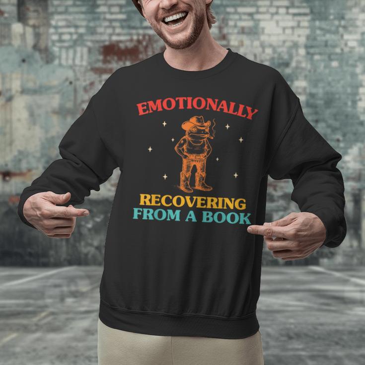 Emotionally Recovering From A Book Frog Unisex Sweatshirt Emotionally Recovering From A Book Frog Unisex Sweatshirt