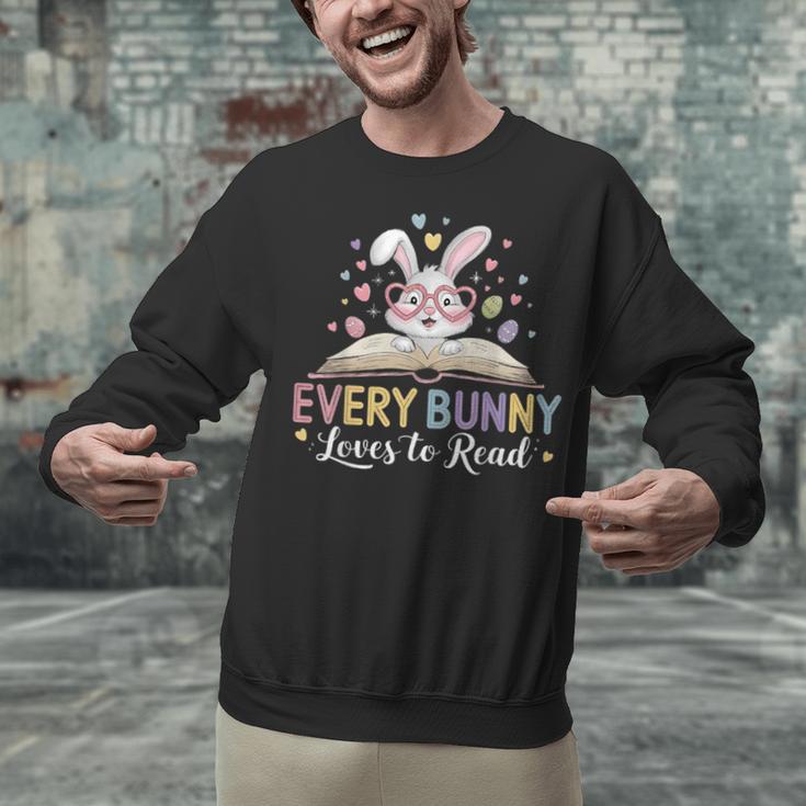 Every Bunny Loves To Read Book Lover Bookworm Rabbit Easter Unisex Sweatshirt Every Bunny Loves To Read Book Lover Bookworm Rabbit Easter Unisex Sweatshirt