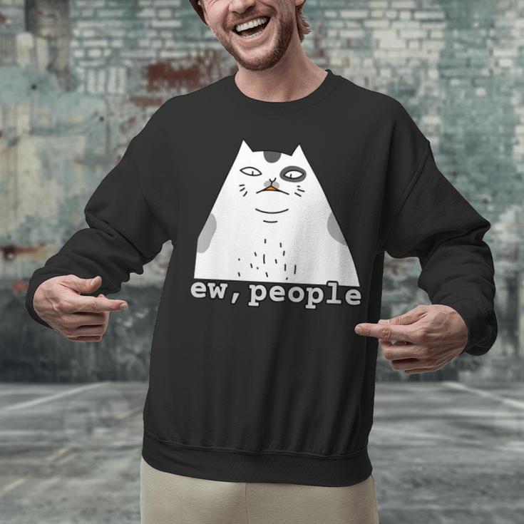 Ew People Introvert Sayings Sarcastic Cat Quote Unisex Sweatshirt