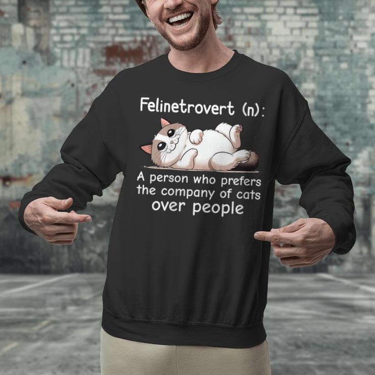 Felinetrovert Definition Cat Lover Introvert Humor Cats Unisex Sweatshirt Felinetrovert Definition Cat Lover Introvert Humor Cats Unisex Sweatshirt