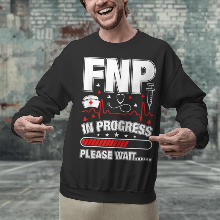FNP In Progress Graduation Family Nurse Practitioner Unisex Sweatshirt