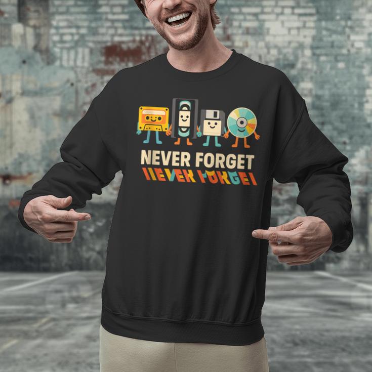 Never Forget Retro Cassette VHS Floppy CD Nostalgia Humor Unisex Sweatshirt