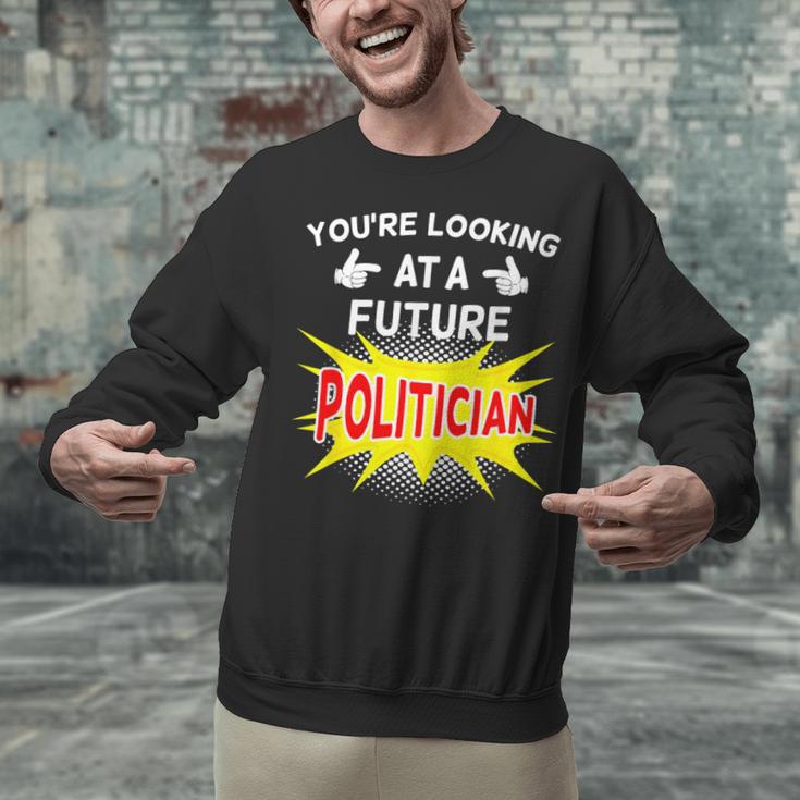 Future Politician Graduation For Kids And Graduates T-Shirt Unisex Sweatshirt