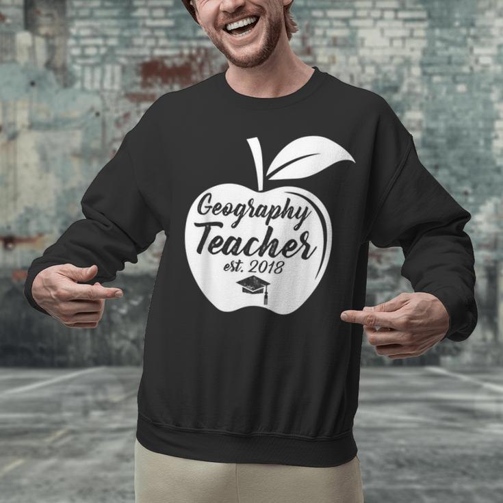 Geography Teacher Est 2018 School GraduationShirt Unisex Sweatshirt