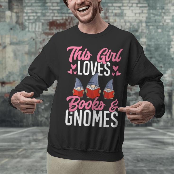 This Girl Loves Books And Gnomes Gardener Dwarf Garden Gnome Unisex Sweatshirt This Girl Loves Books And Gnomes Gardener Dwarf Garden Gnome Unisex Sweatshirt