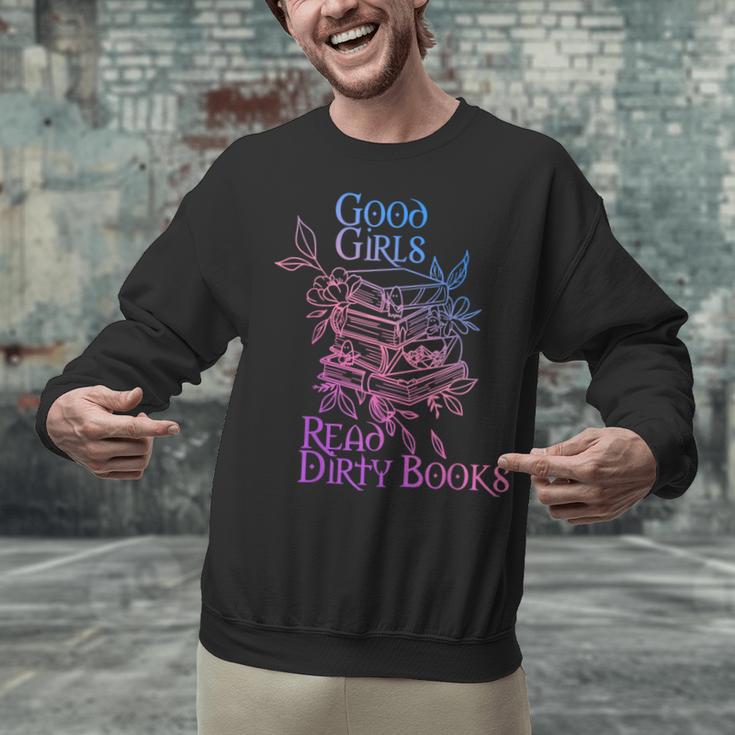 Good Girls Read Dirty Books Apparel Unisex Sweatshirt