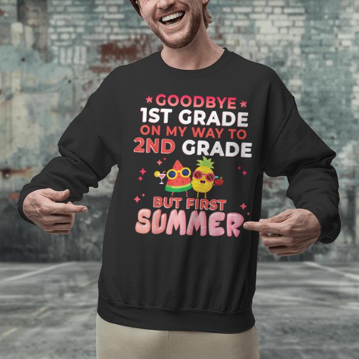 Goodbye 1st Grade Graduation To 2nd Grade Hello Summer Unisex Sweatshirt