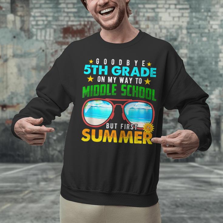Goodbye 5th Grade Graduation To 6th Grade Hello Summer Kids Unisex Sweatshirt