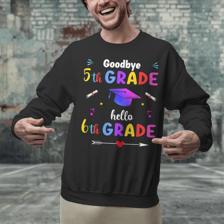 Goodbye 5th Grade Graduation Class Of 2023 Hello 6th Grade Unisex Sweatshirt
