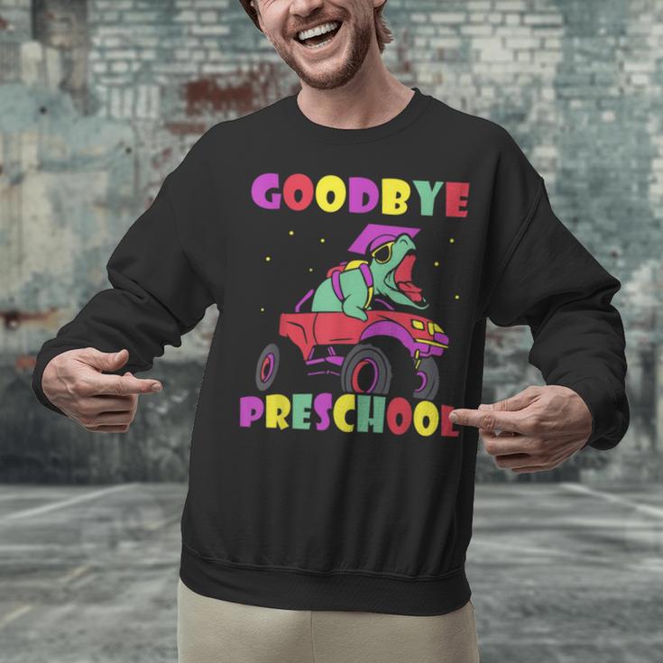 Goodbye Preschool Graduates Pre School Graduation Graduate Unisex Sweatshirt