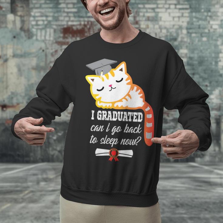 I Graduated Can I Go Back To Sleep Now Graduation Unisex Sweatshirt
