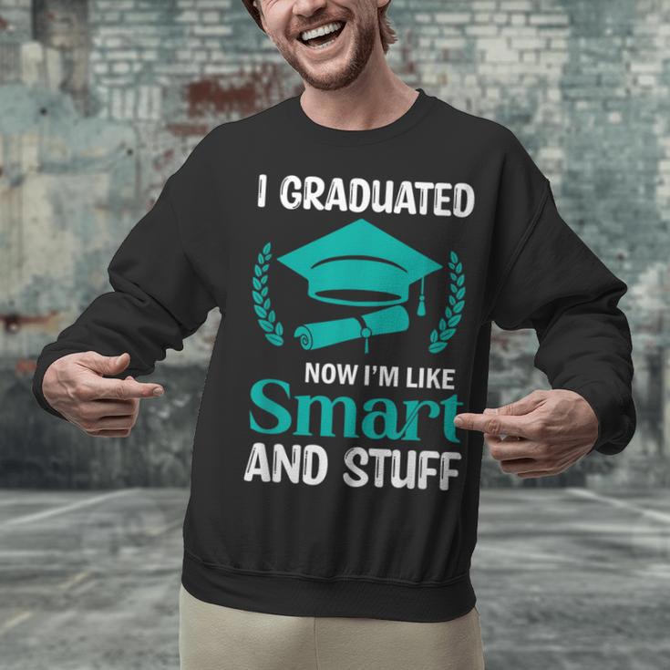 I Graduated Smart Graduation Student College University Unisex Sweatshirt