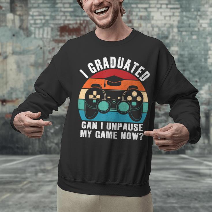 I Graduated Can I Unpause My Game Now Retro Graduation Unisex Sweatshirt