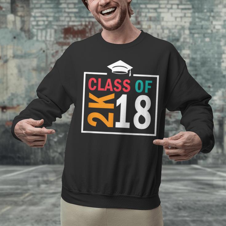 Graduation 2018 Class Of 2018 2K18 Tshirt Unisex Sweatshirt