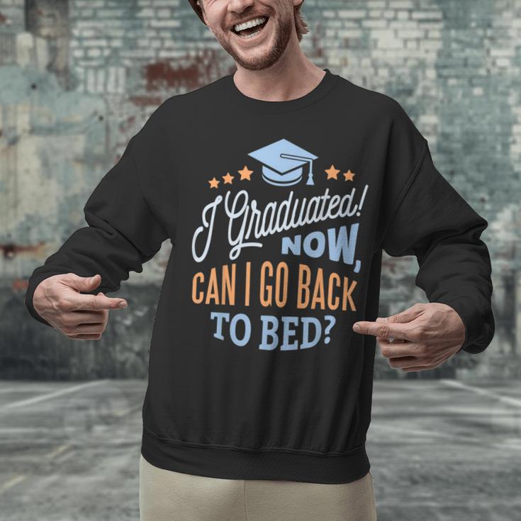 GRADUATION CLASS 2019 Now Back To Bed Senior Graduate Unisex Sweatshirt