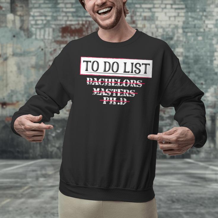 Graduation PhD Tee Bachelors Tee Masters Degree Shirts Unisex Sweatshirt