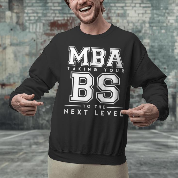 Graduation Shirt For Him Her MBA Next Level BS Unisex Sweatshirt