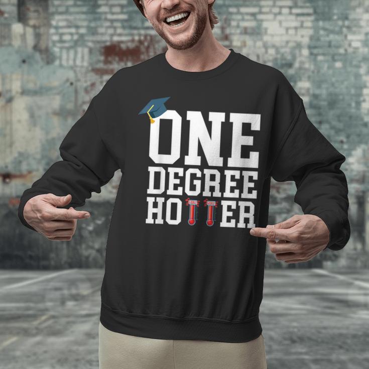 Graduation Shirts 2021 2022 One Degree Hotter Graduate Unisex Sweatshirt