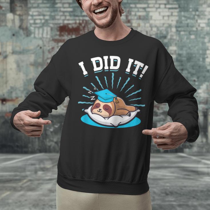 Graduation Did It Sloth Graduate Animal Sloths Sloth Unisex Sweatshirt