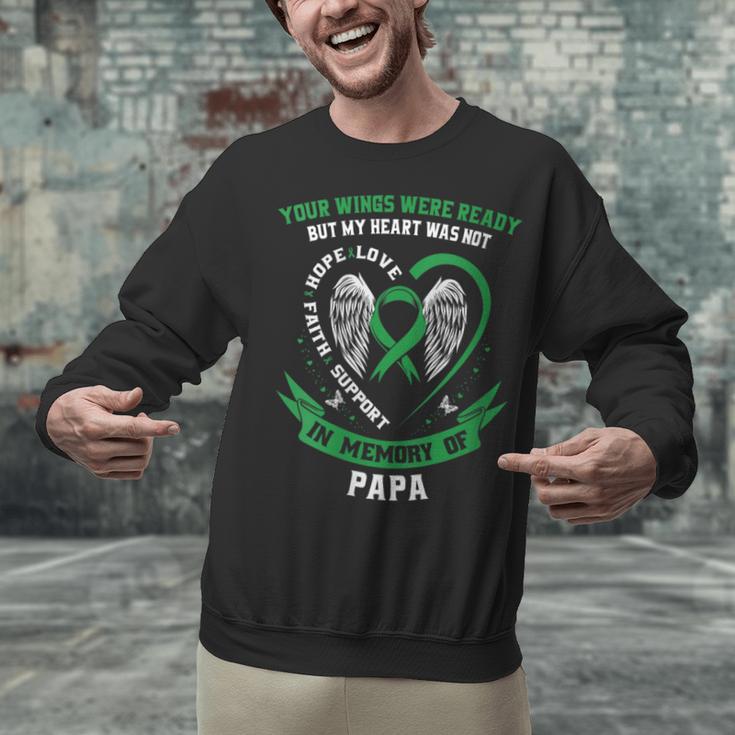 Green In Memory Of Papa Kidney Disease Awareness Products Unisex Sweatshirt
