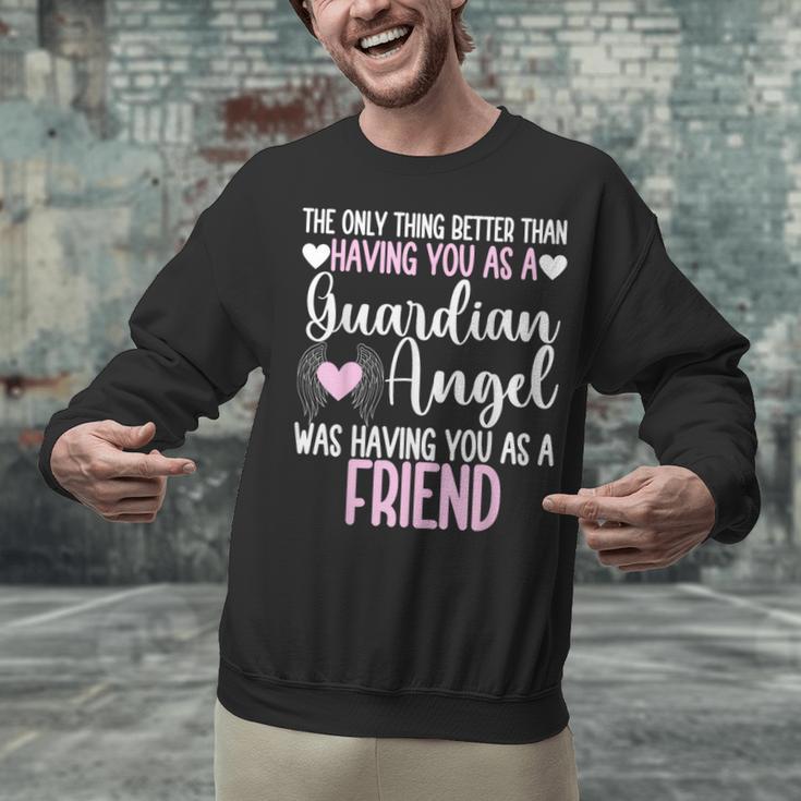 Guardian Angel Memorial In Memory Of Friend Unisex Sweatshirt