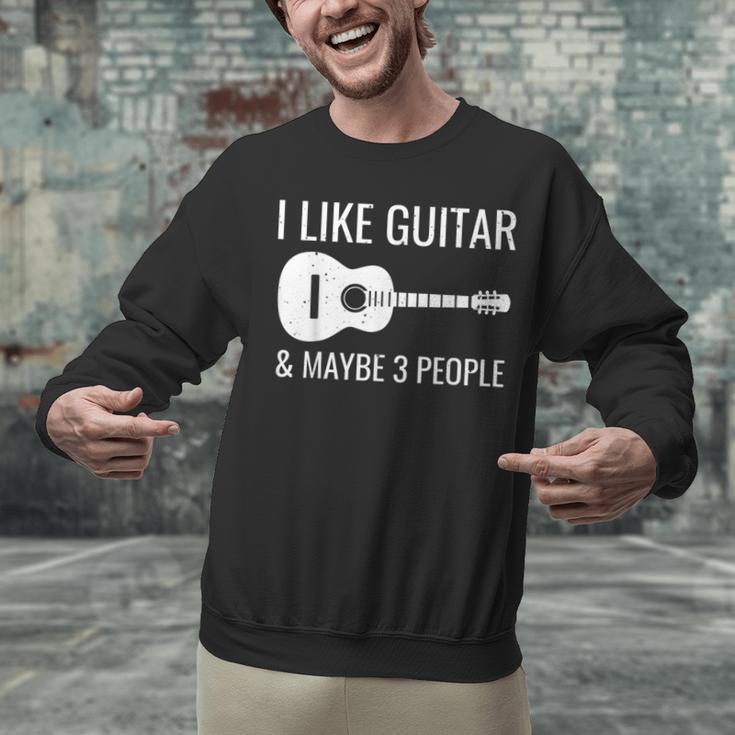 I Like Guitar & Maybe 3 People Music Introvert Guitar Unisex Sweatshirt