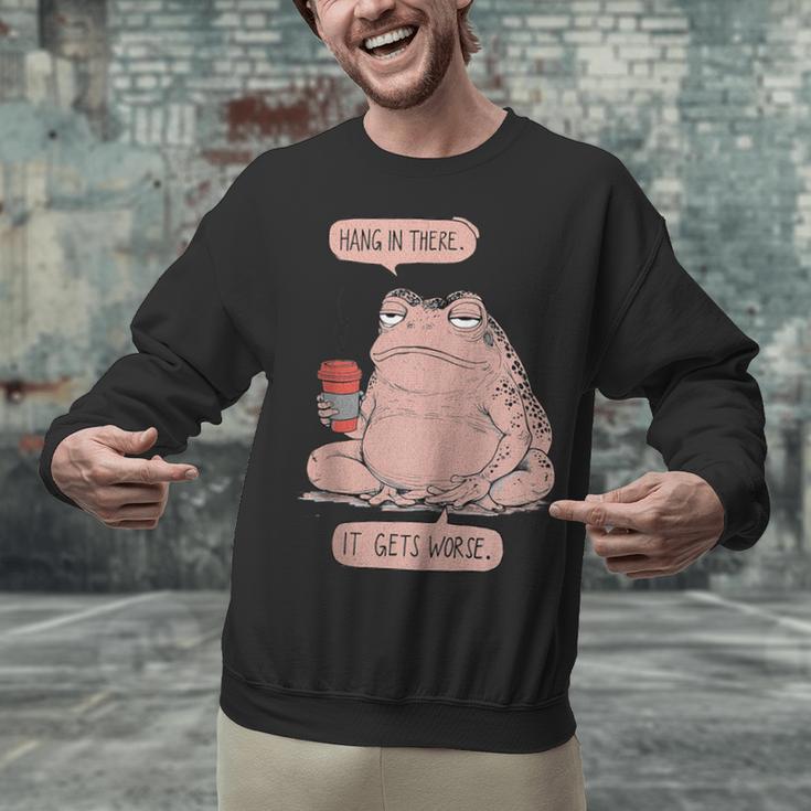 Hang In There It Gets Worse Introverts Anti Valentines Day Unisex Sweatshirt Hang In There It Gets Worse Introverts Anti Valentines Day Unisex Sweatshirt