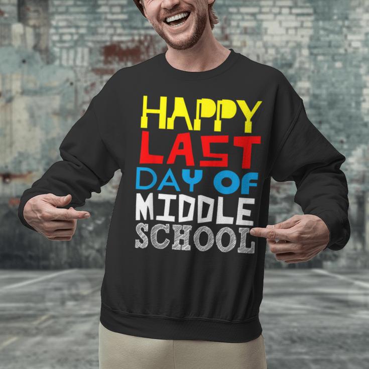 Happy Last Day Of Middle School Graduation Unisex Sweatshirt