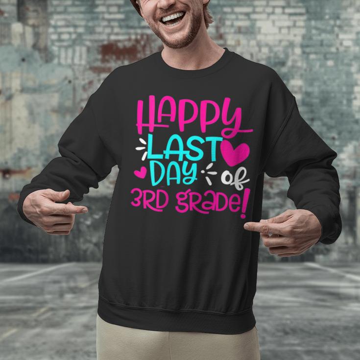 Happy Last Day Of Third 3rd Grade Teacher Student Graduation Unisex Sweatshirt