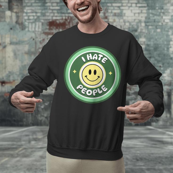 I Hate People Saying For Introverts Unisex Sweatshirt I Hate People Saying For Introverts Unisex Sweatshirt