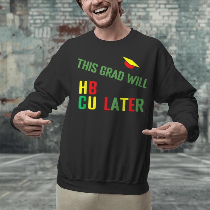 HBCU Graduation Shirt HBCU Grad Shirt Unisex Sweatshirt
