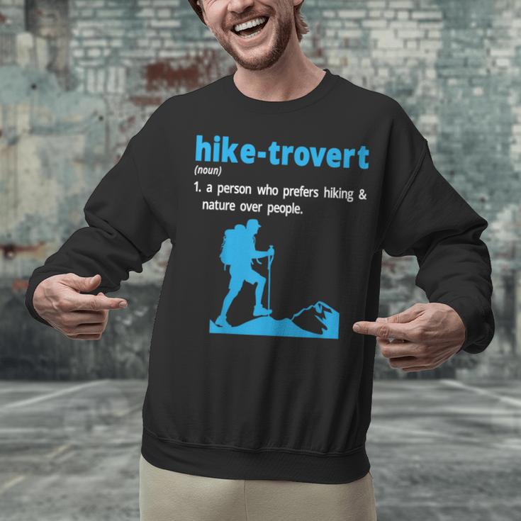 Hike-Trovert Hiking Humor Definition Introvert Unisex Sweatshirt