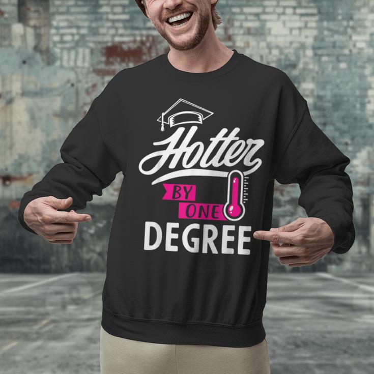 Hotter By One Degree Graduation Unisex Sweatshirt