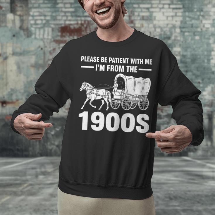 I'm From The 1900s Tee Over The Hill Unisex Sweatshirt