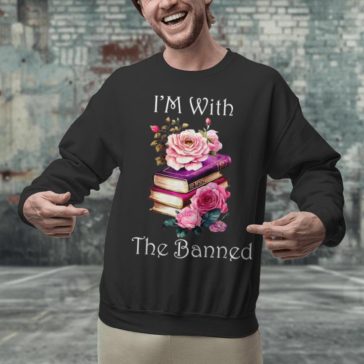 I'm With The Banned Books Bold Statement Against Censorshi Unisex Sweatshirt I'm With The Banned Books Bold Statement Against Censorshi Unisex Sweatshirt
