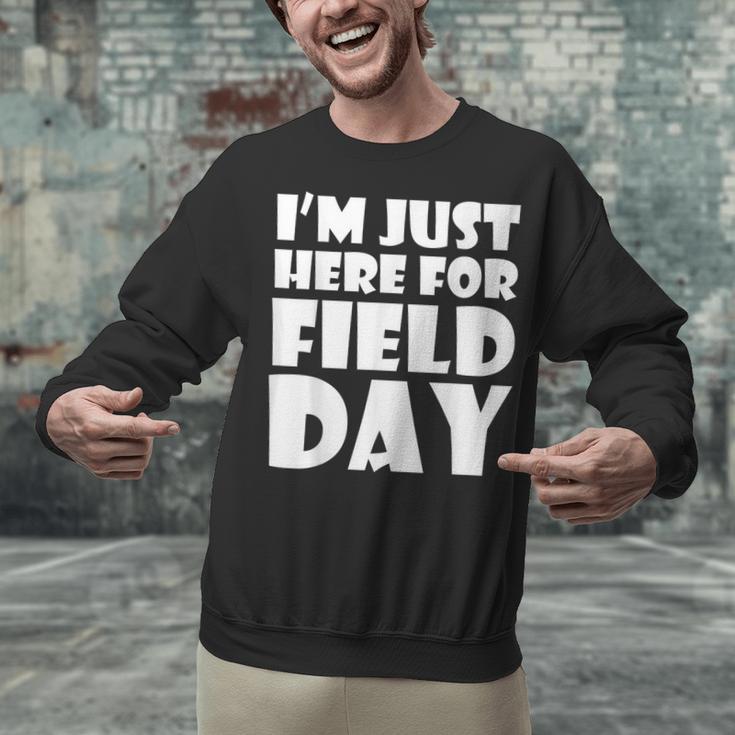 I'm Just Here For Field Day For Graduation 2018 T-Shirt Unisex Sweatshirt