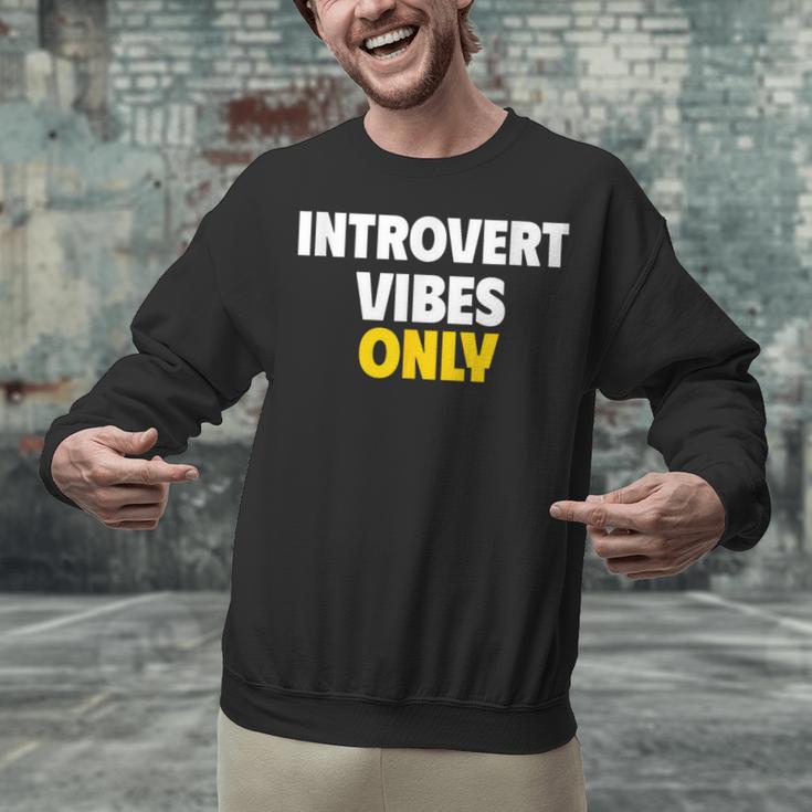 Introvert Vibes Only Unisex Sweatshirt Introvert Vibes Only Unisex Sweatshirt