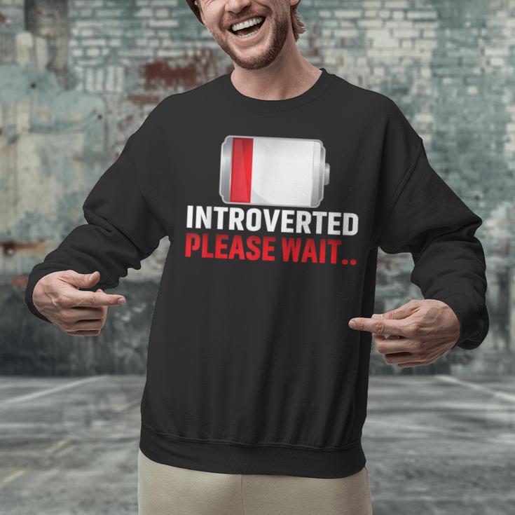 Introverted Please Wait Introvert Saying Sarcasm Unisex Sweatshirt Introverted Please Wait Introvert Saying Sarcasm Unisex Sweatshirt