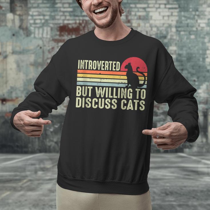 Introverted But Willing To Discuss Cats Kitten Pet Lover Unisex Sweatshirt