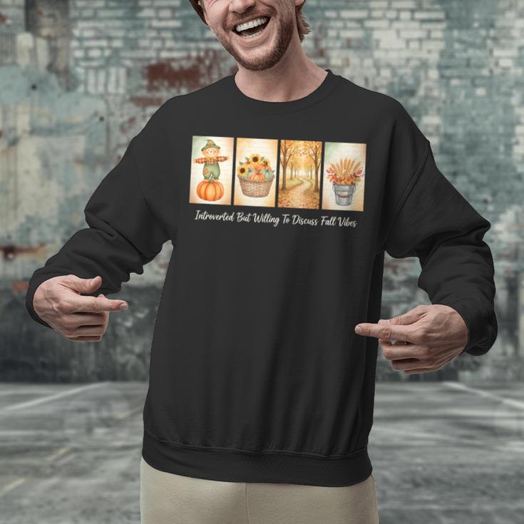 Introverted But Willing To Discuss Fall Vibes Autumn Pumpkin Unisex Sweatshirt