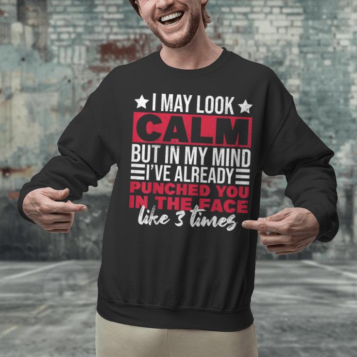 Introverts I May Look Calm But In My Head Unisex Sweatshirt Introverts I May Look Calm But In My Head Unisex Sweatshirt