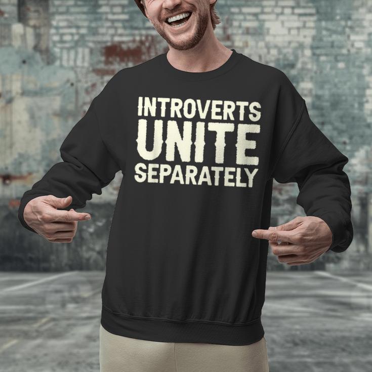 Introverts Unite Separately I Introvert Unisex Sweatshirt Introverts Unite Separately I Introvert Unisex Sweatshirt
