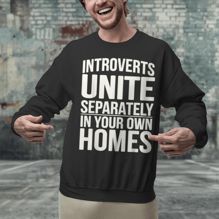 Introverts Unite Separately In Your Own Homes Unisex Sweatshirt