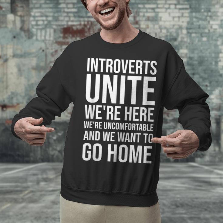 Introverts Unite We'Re Here We'Re Uncomfortable Unisex Sweatshirt Introverts Unite We'Re Here We'Re Uncomfortable Unisex Sweatshirt