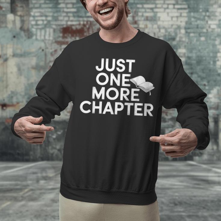 Just One More Chapter Book Lover Quote Unisex Sweatshirt