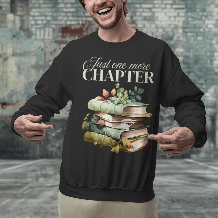 Just One More Chapter Book Lover Unisex Sweatshirt