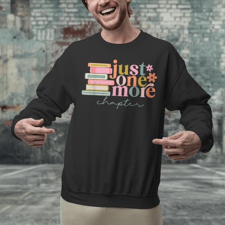 Just One More Chapter Book Lovers Reading Teacher Unisex Sweatshirt