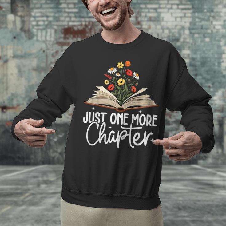 Just One More Chapter Floral Book Reading Girl Bookworm Unisex Sweatshirt Just One More Chapter Floral Book Reading Girl Bookworm Unisex Sweatshirt